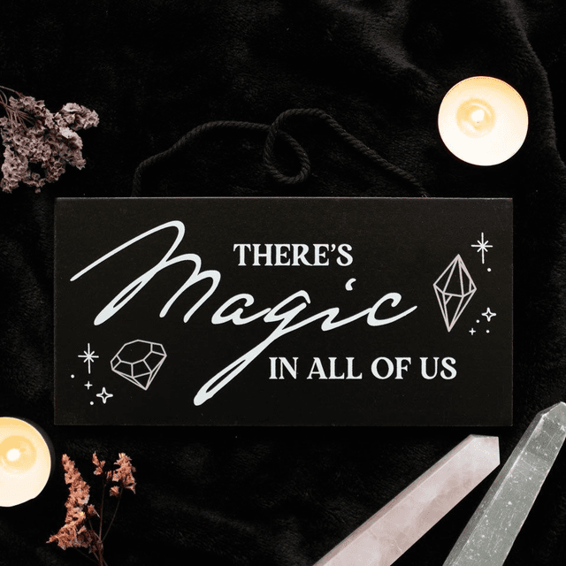&quot;There’s Magic in All of Us&quot; Witchy Hanging Sign
