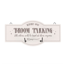 Load image into Gallery viewer, Witchy Broom Parking Wall Hook Sign

