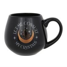 Load image into Gallery viewer, Crystal-Infused Wisdom: Consult My Crystals Mug
