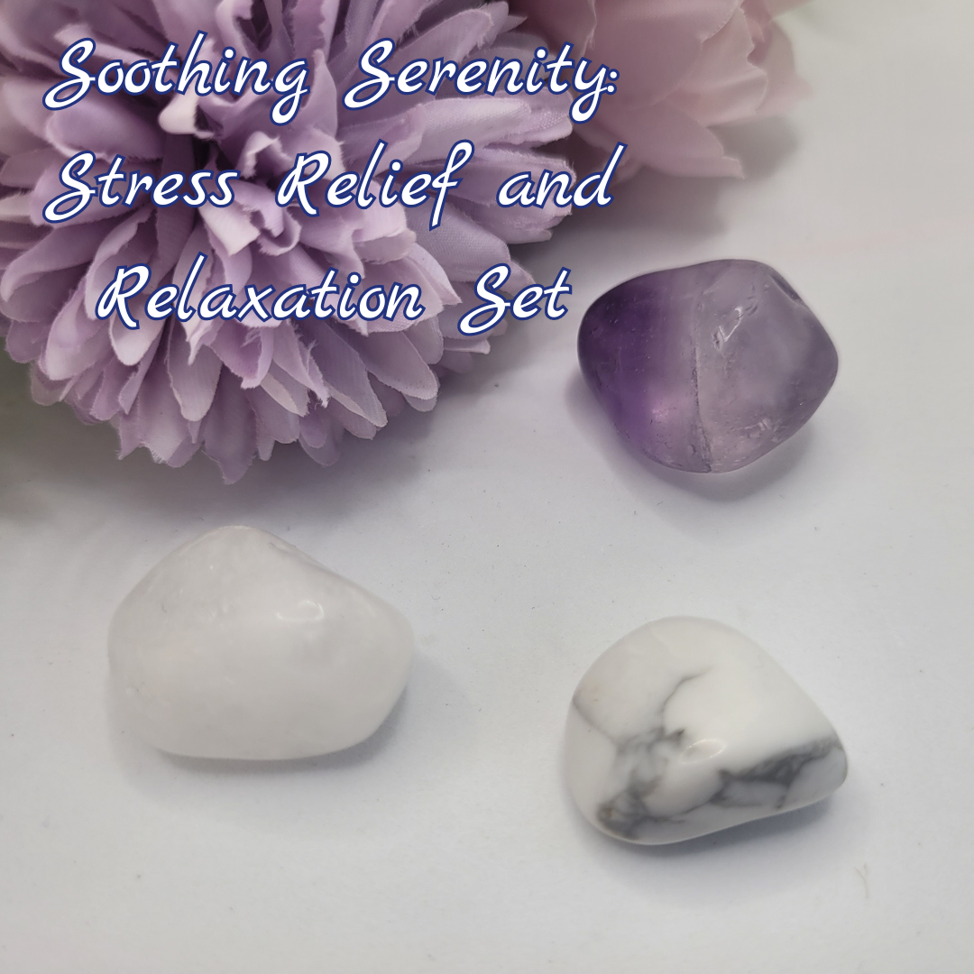 Soothing Serenity: Stress Relief and Relaxation Set and Guide